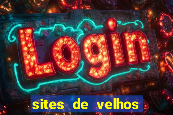 sites de velhos ricos que querem bancar